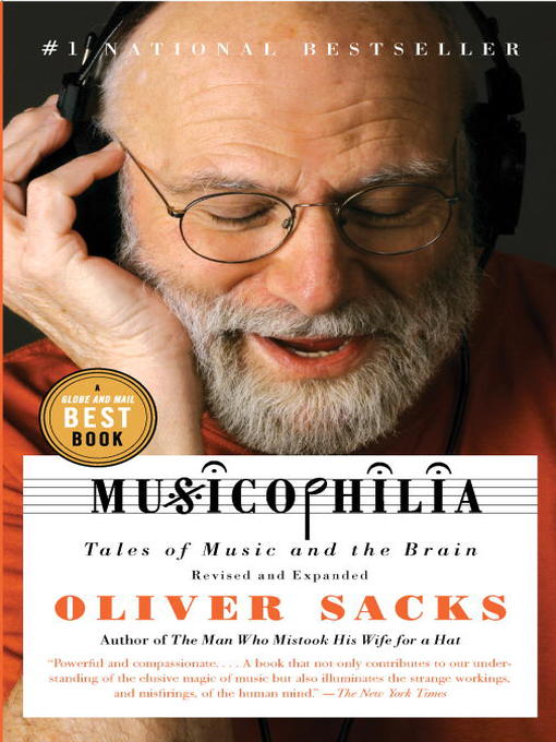 Title details for Musicophilia by Oliver Sacks - Available